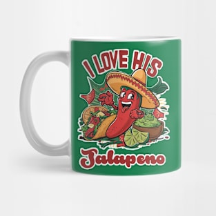 I love his jalapeno Mug